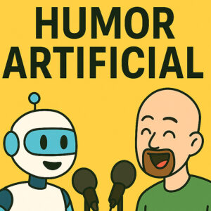 Humor Artificial, ¿es graciosa la IA?